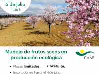 CAAE organiza una jornada sobre el manejo de frutos secos en producción ecológica